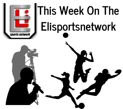This Week On The Elisportsnetwork 2.5